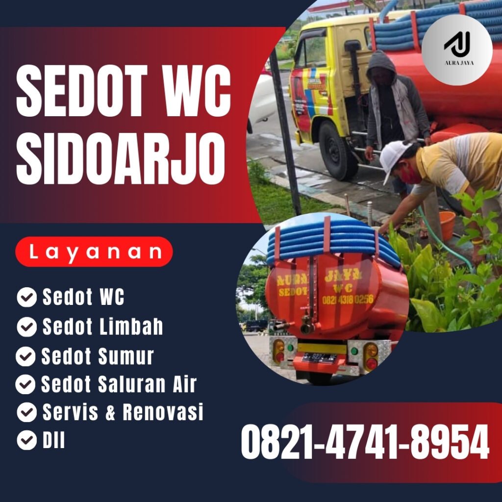 Harga Sedot Tinja Sidoarjo, Jasa Bikin Sepiteng Sidoarjo, Jasa Kloset Mampet Sidoarjo, Jasa Kuras Septic Tank Sidoarjo, Jasa Kuras Wc Sidoarjo, Jasa Kuras Wc Terdekat Sidoarjo, Jasa Pembuatan Wc Sidoarjo
